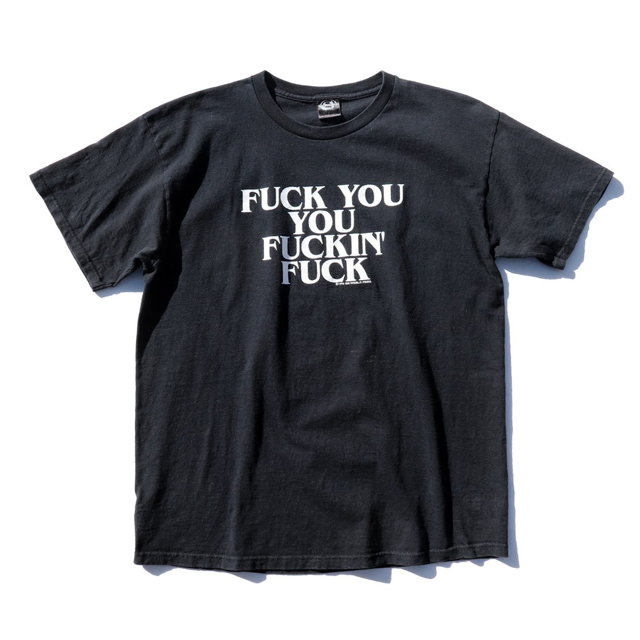 POST JUNK / 90's SIK WORLD “FUCK YOU YOU FUCKIN' FUCK” T-Shirt